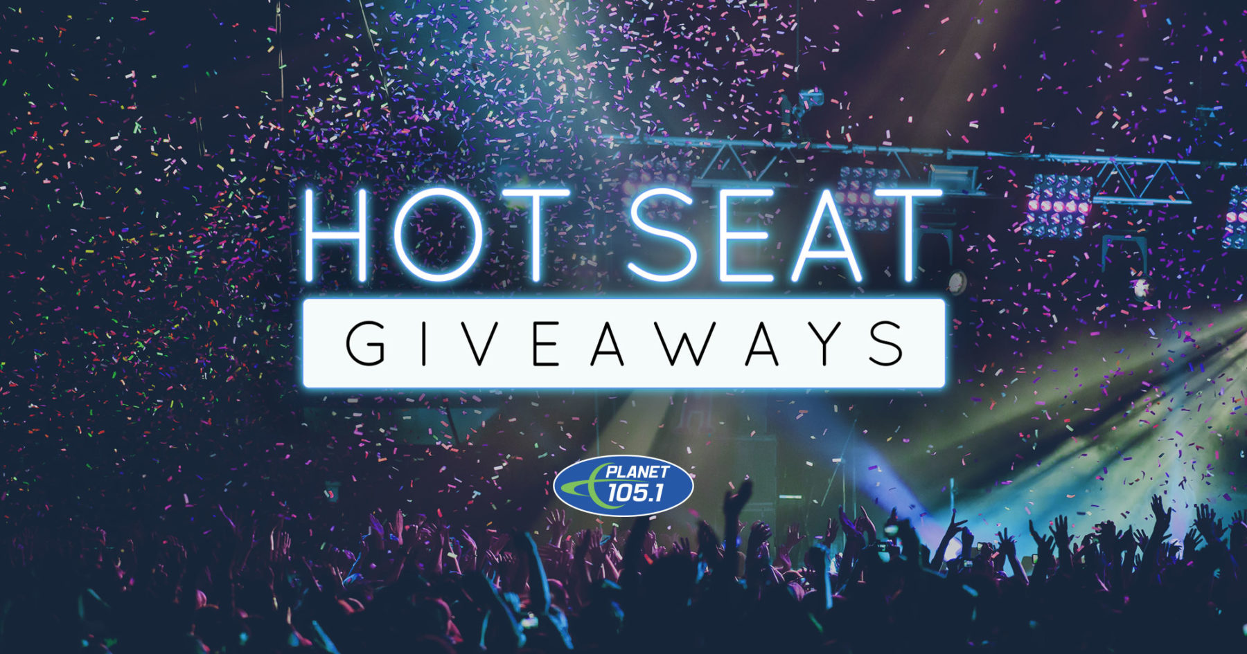Hot Seat Concerts Planet 105 1